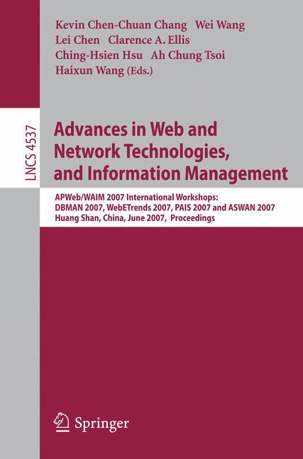 Advances in Web and Network Technologies, and Information Management