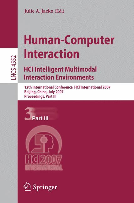 Human-Computer Interaction. HCI Intelligent Multimodal Interaction Environments