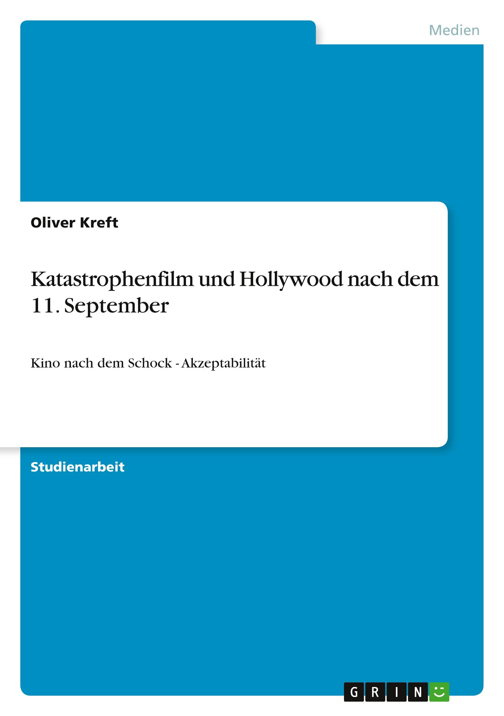 Katastrophenfilm und Hollywood nach dem 11. September