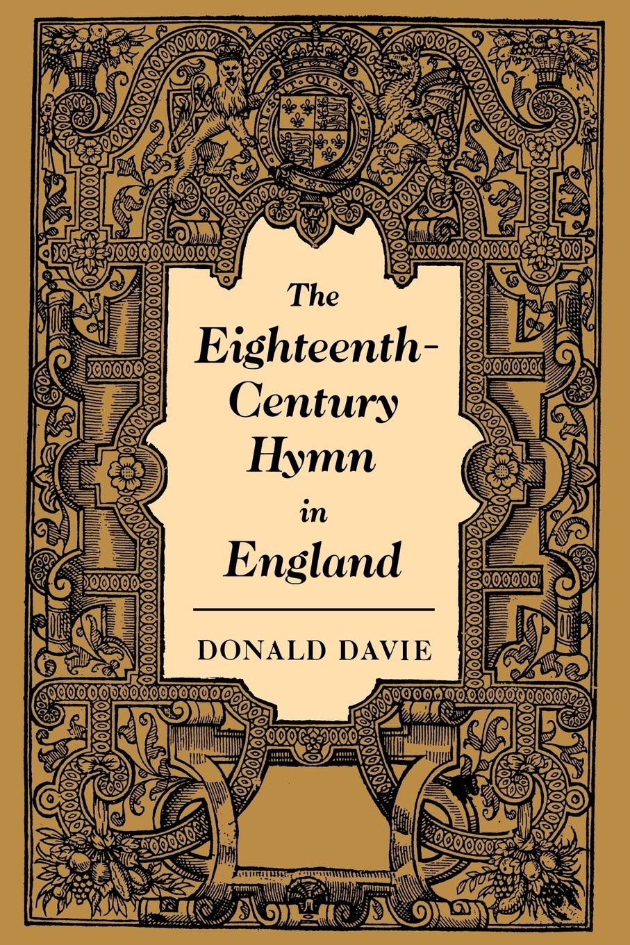 The Eighteenth-Century Hymn in England