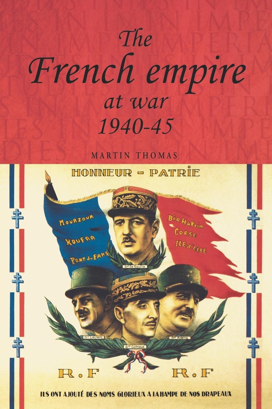 The French empire at War, 1940-1945