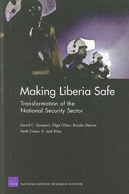 Making Liberia Safe