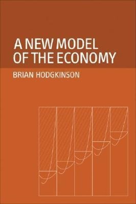 A New Model of the Economy