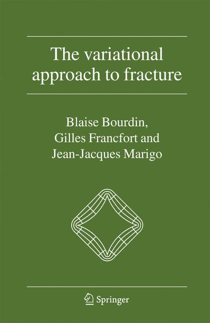 The Variational Approach to Fracture