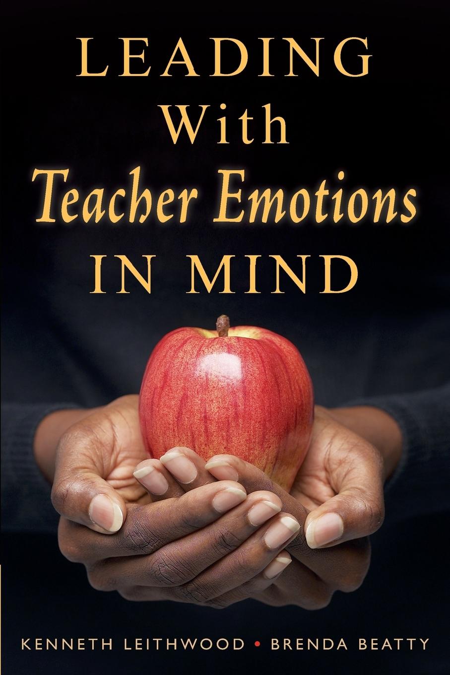 Leading With Teacher Emotions in Mind