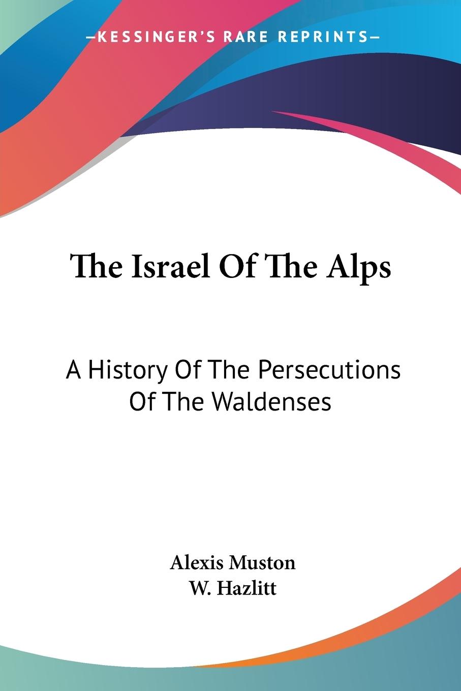 The Israel Of The Alps