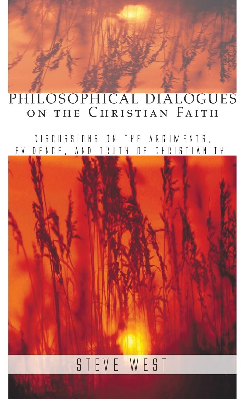 Philosophical Dialogues on the Christian Faith