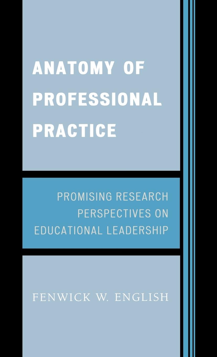 Anatomy of Professional Practice