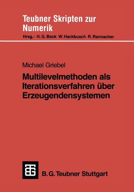 Multilevelmethoden als Iterationsverfahren über Erzeugendensystemen