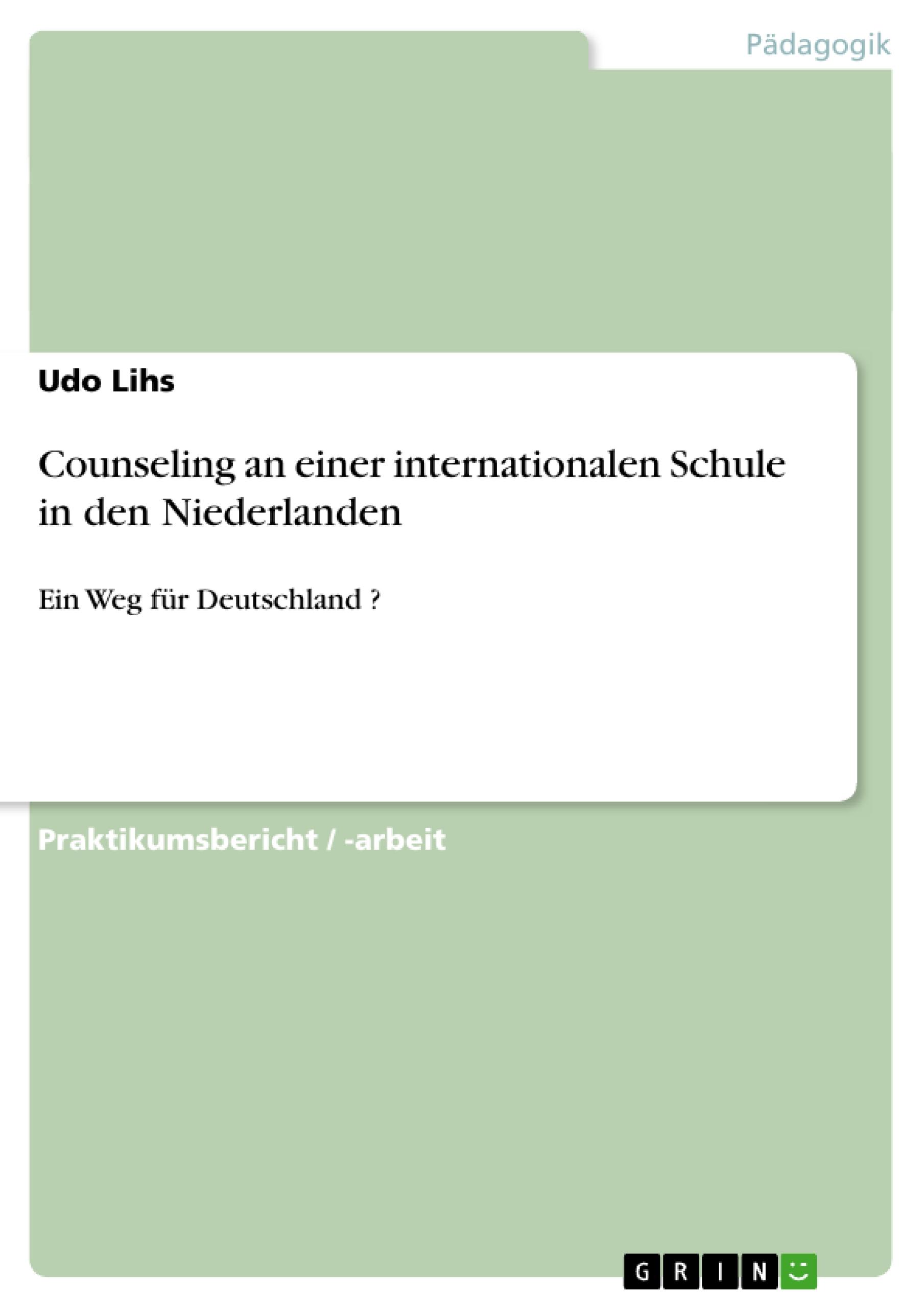 Counseling an einer internationalen Schule in den Niederlanden