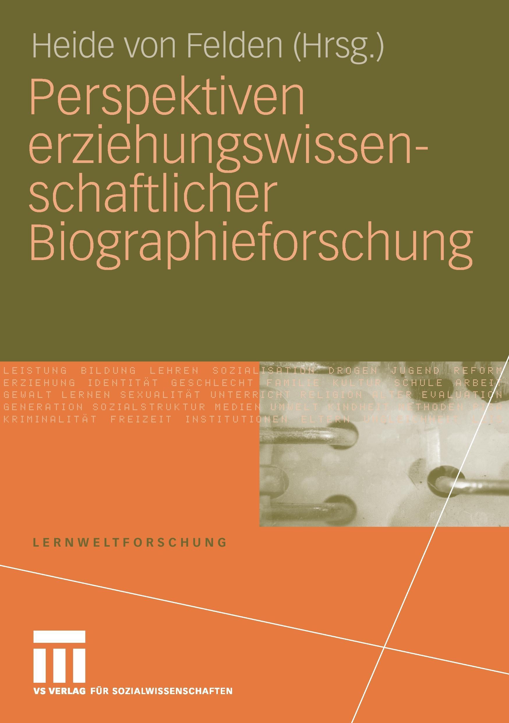 Perspektiven erziehungswissenschaftlicher Biographieforschung