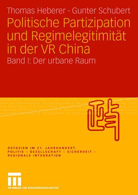 Politische Partizipation und Regimelegitimität in der VR China