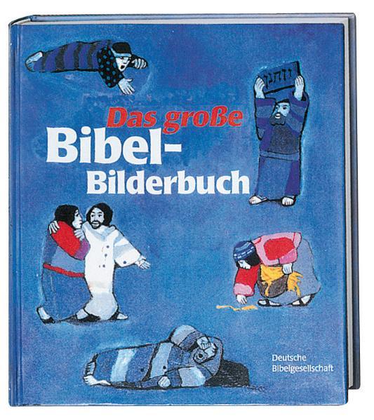 Das große Bibel-Bilderbuch