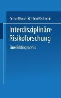 Interdisziplinäre Risikoforschung