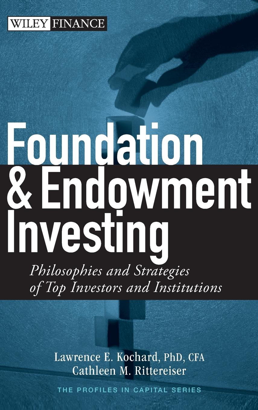 Foundation and Endowment Investing