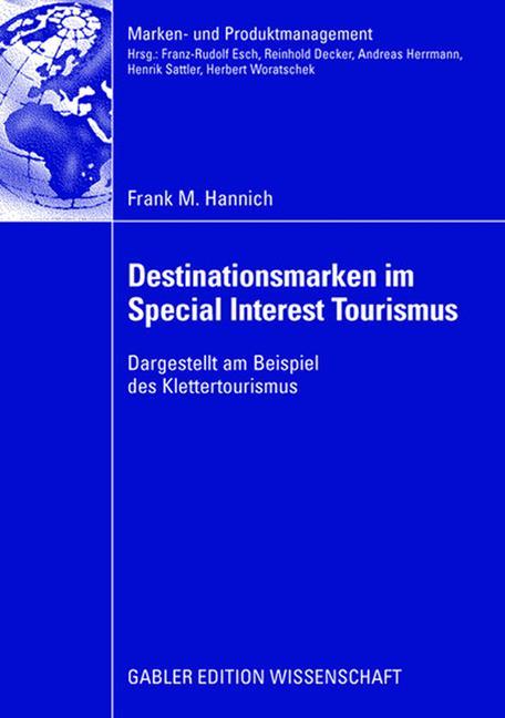 Destinationsmarken im Special Interest Tourismus