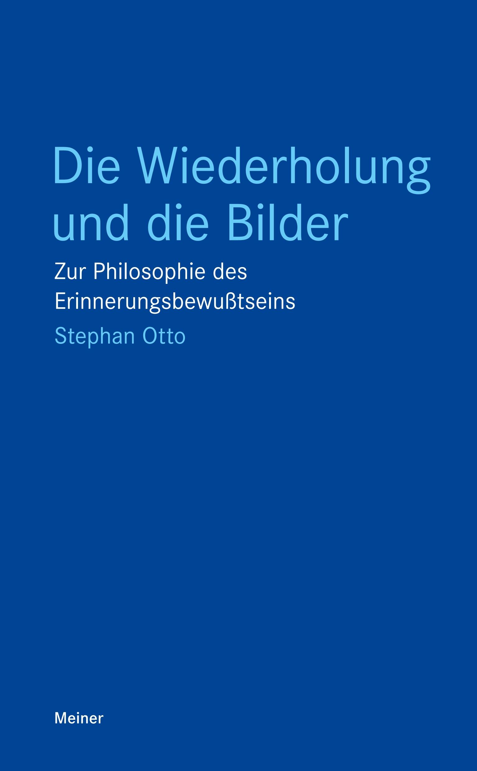 Die Wiederholung und die Bilder