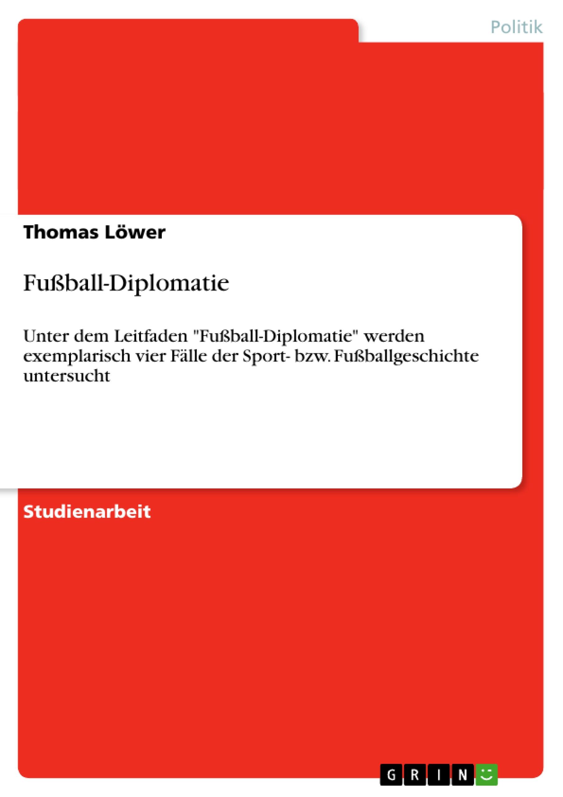 Fußball-Diplomatie