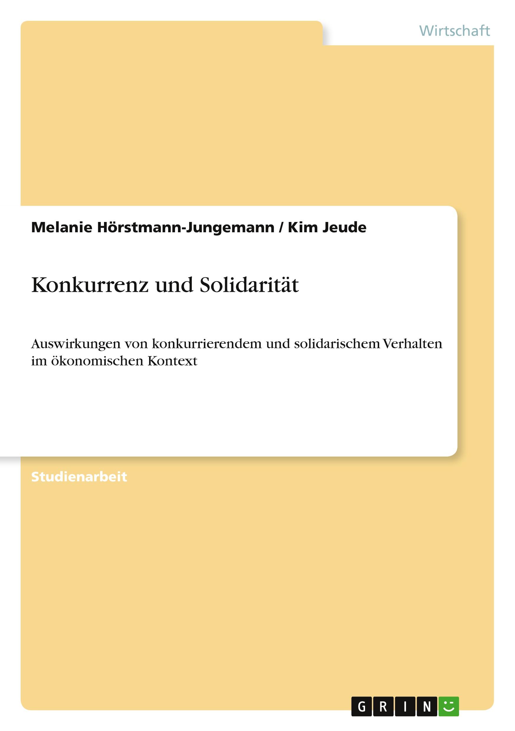 Konkurrenz und Solidarität