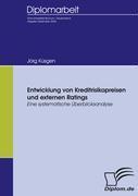 Entwicklung von Kreditrisikopreisen und externen Ratings