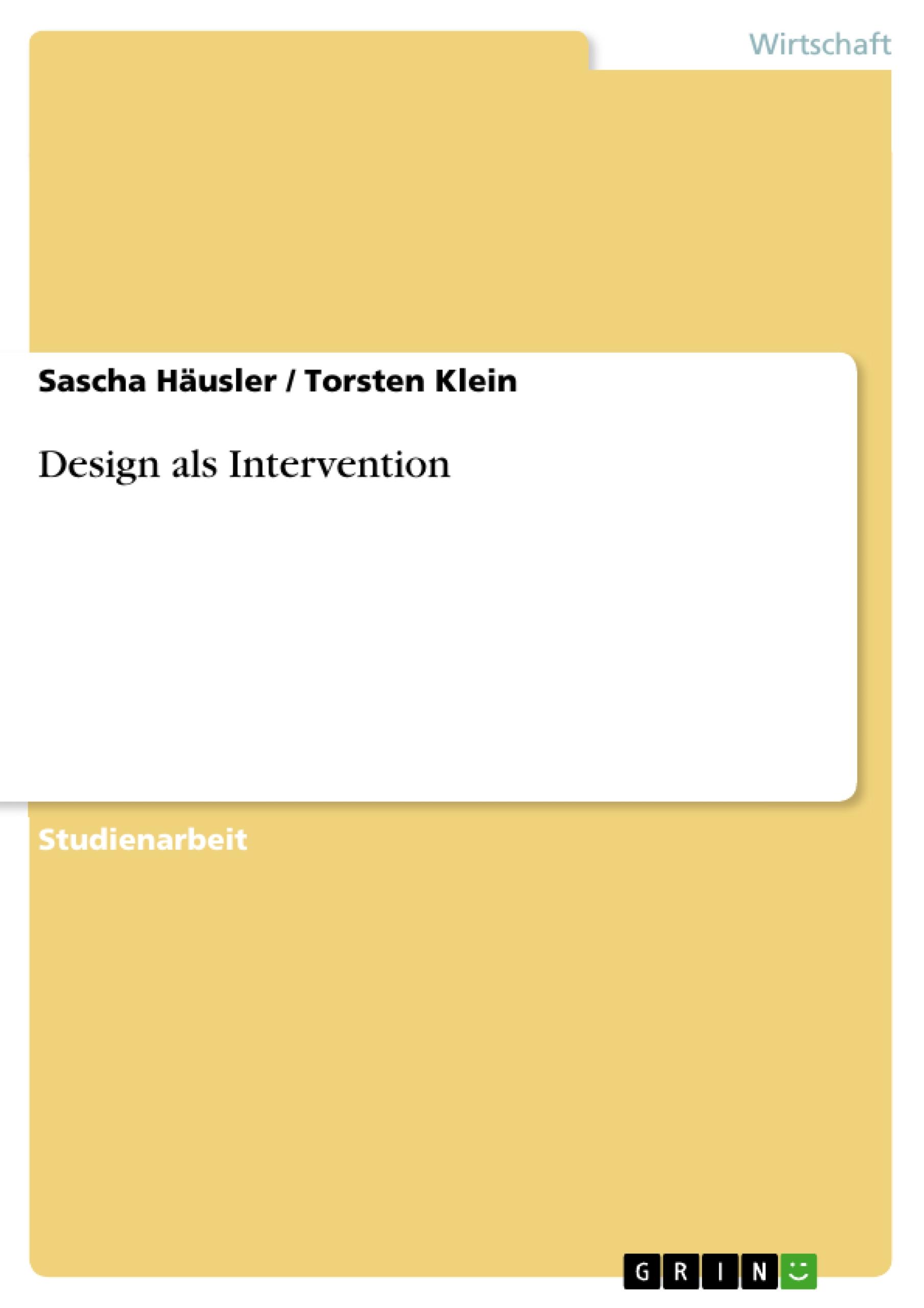 Design als Intervention