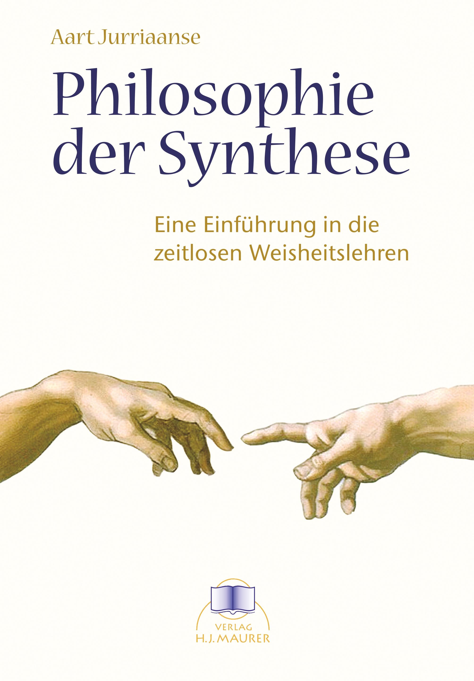 Die Philosophie der Synthese