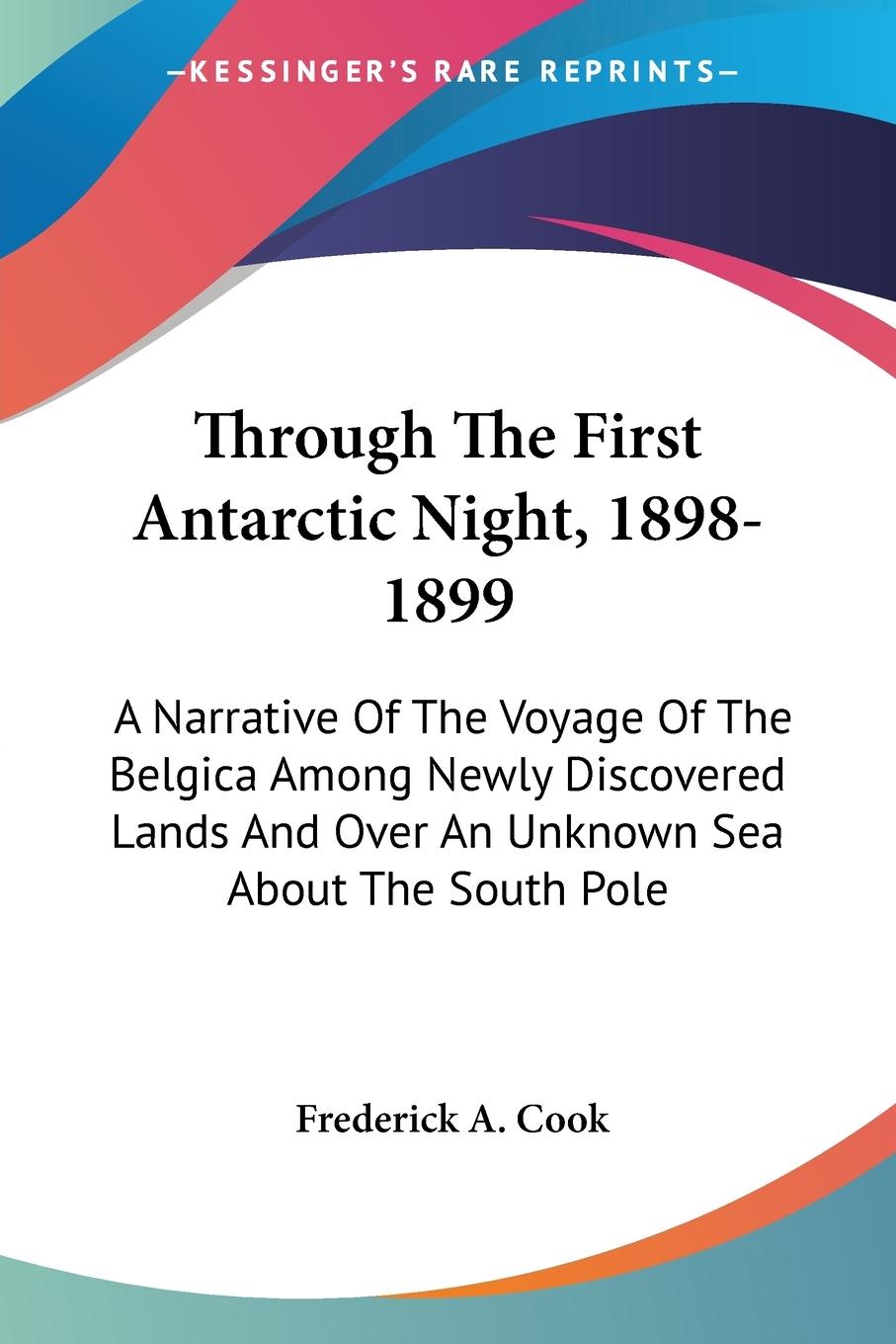 Through The First Antarctic Night, 1898-1899