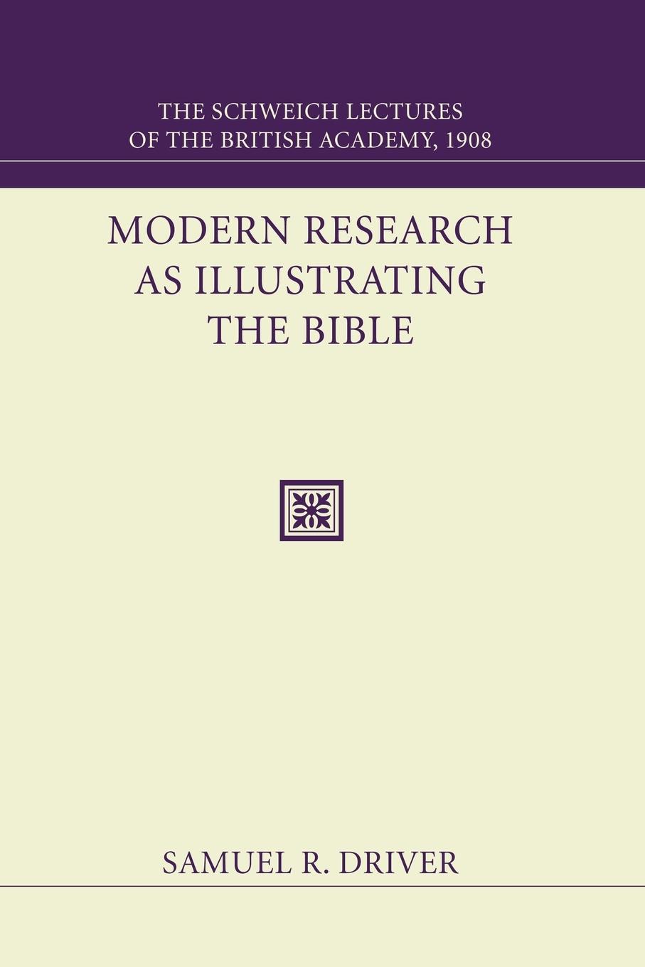 Modern Research as Illustrating the Bible