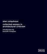 Collected Essays in Architectural Criticism