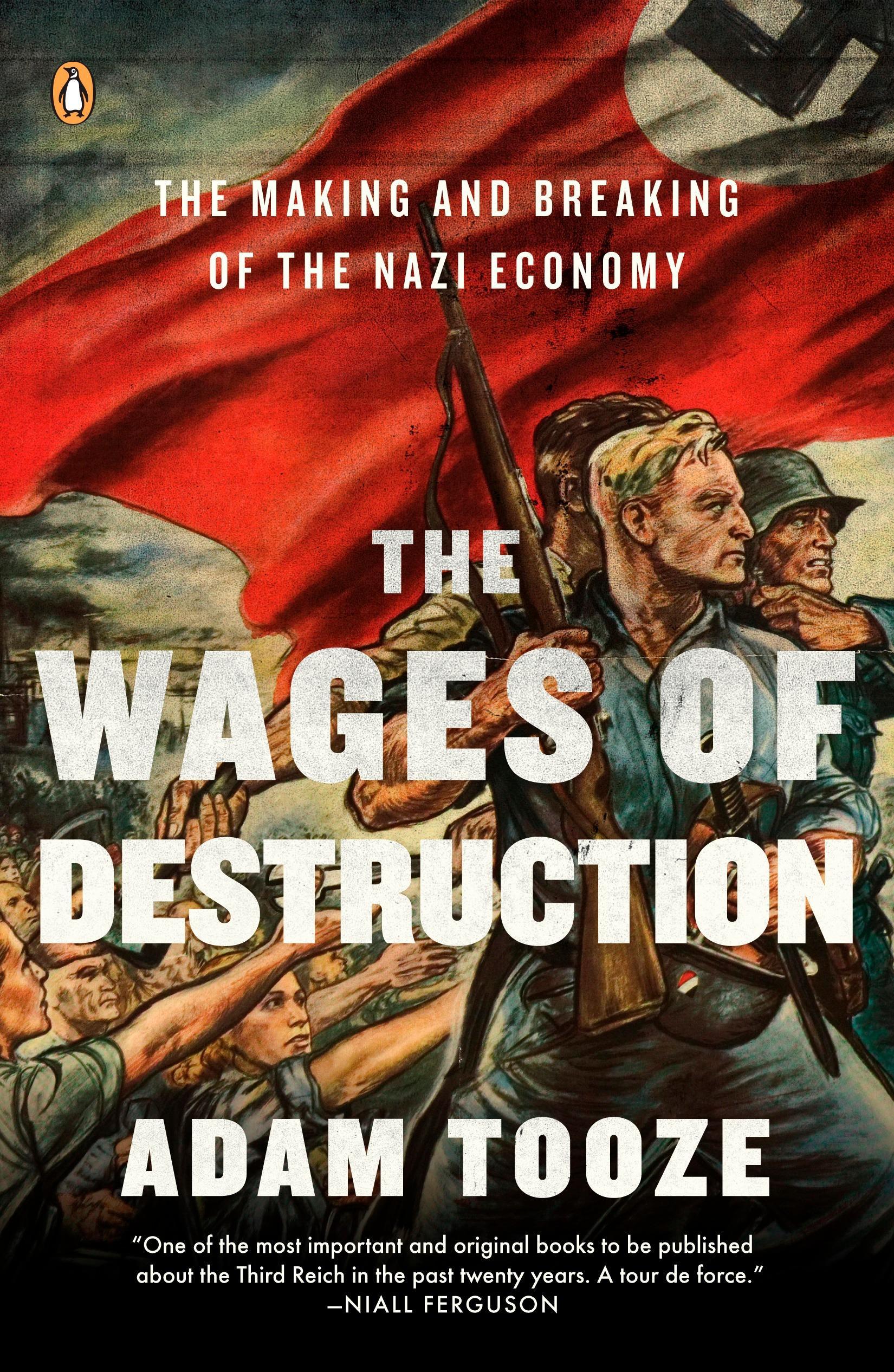 The Wages of Destruction