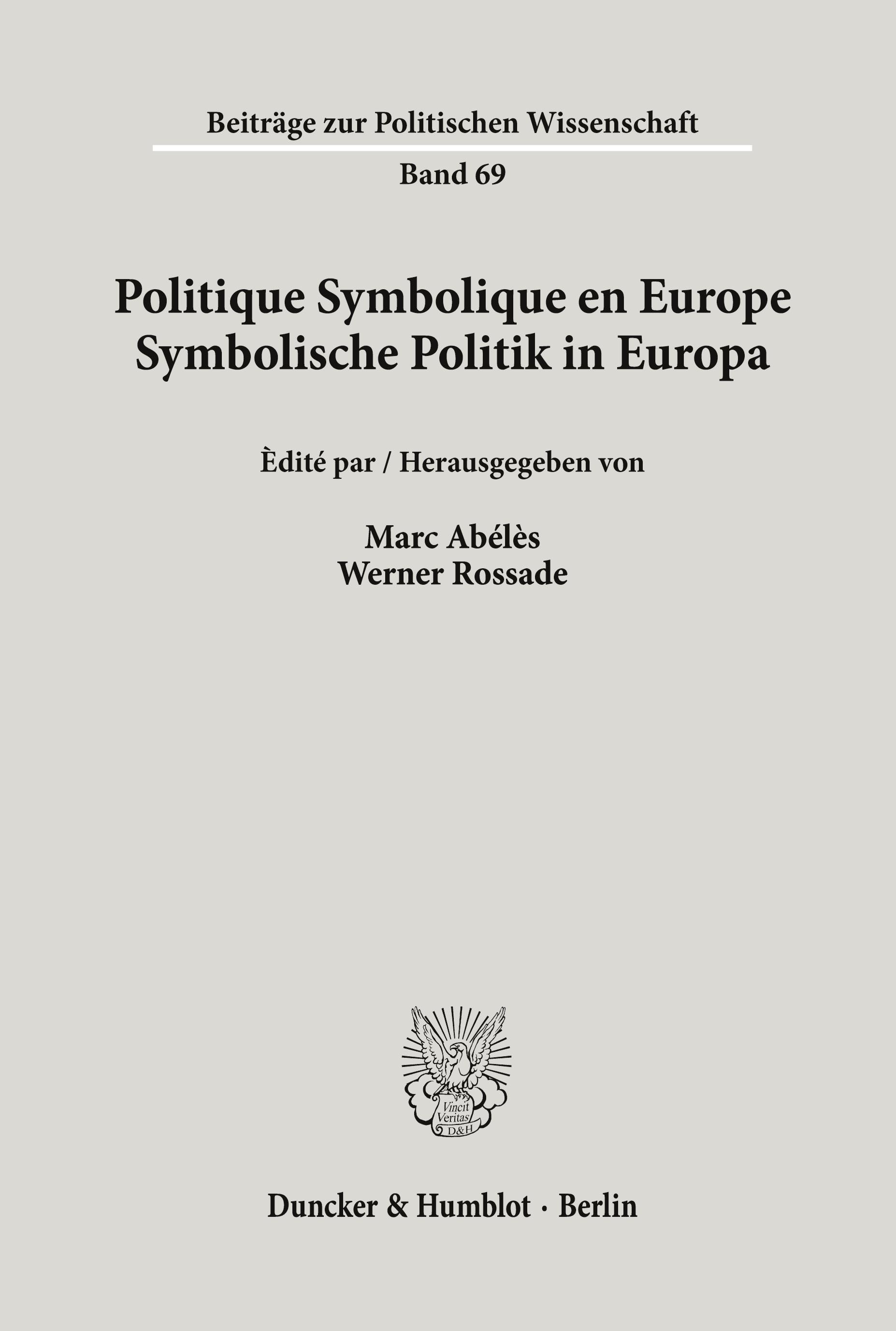 Politique Symbolique en Europe / Symbolische Politik in Europa.