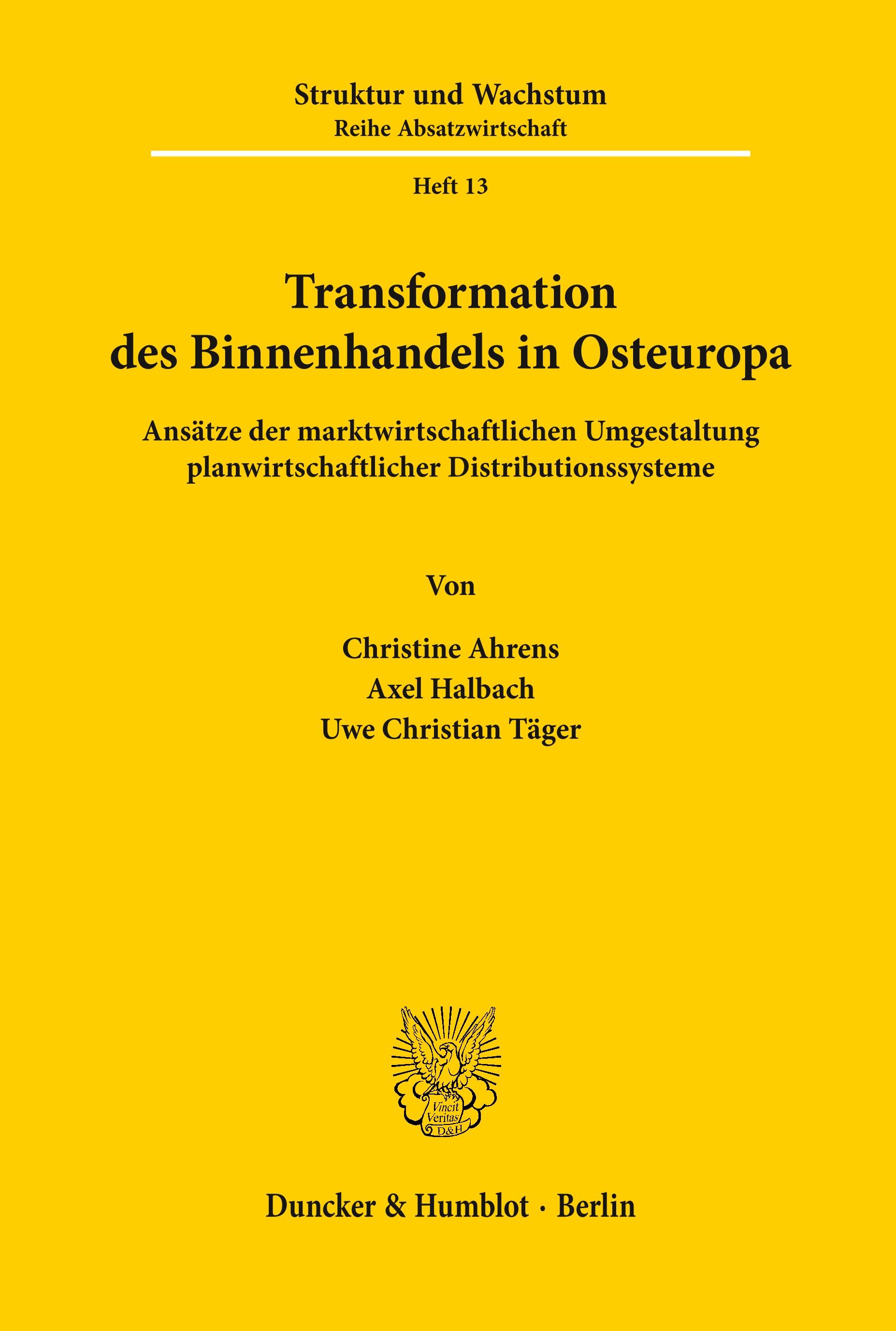 Transformation des Binnenhandels in Osteuropa.