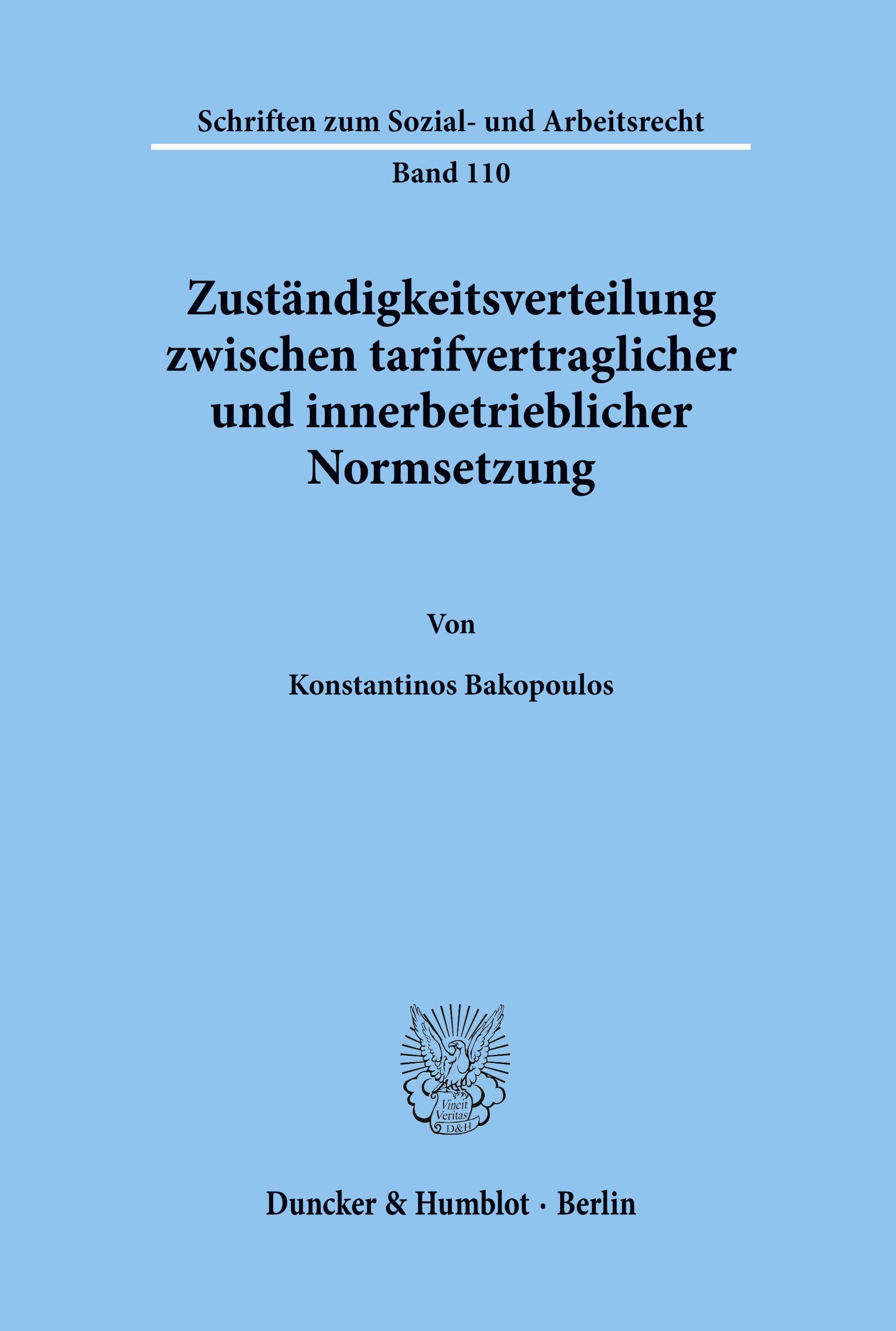 Zuständigkeitsverteilung zwischen tarifvertraglicher und innerbetrieblicher Normsetzung.