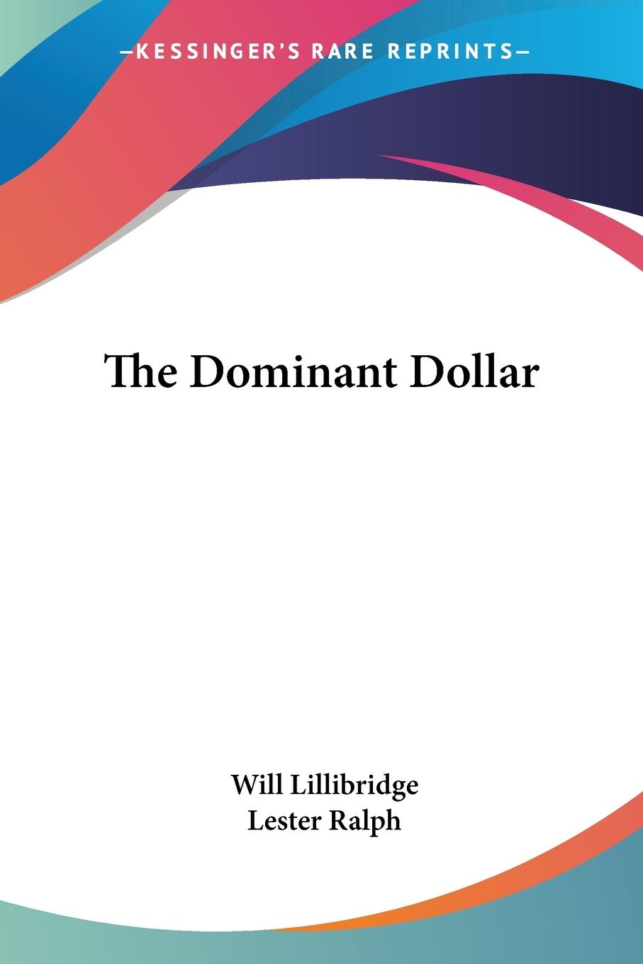 The Dominant Dollar