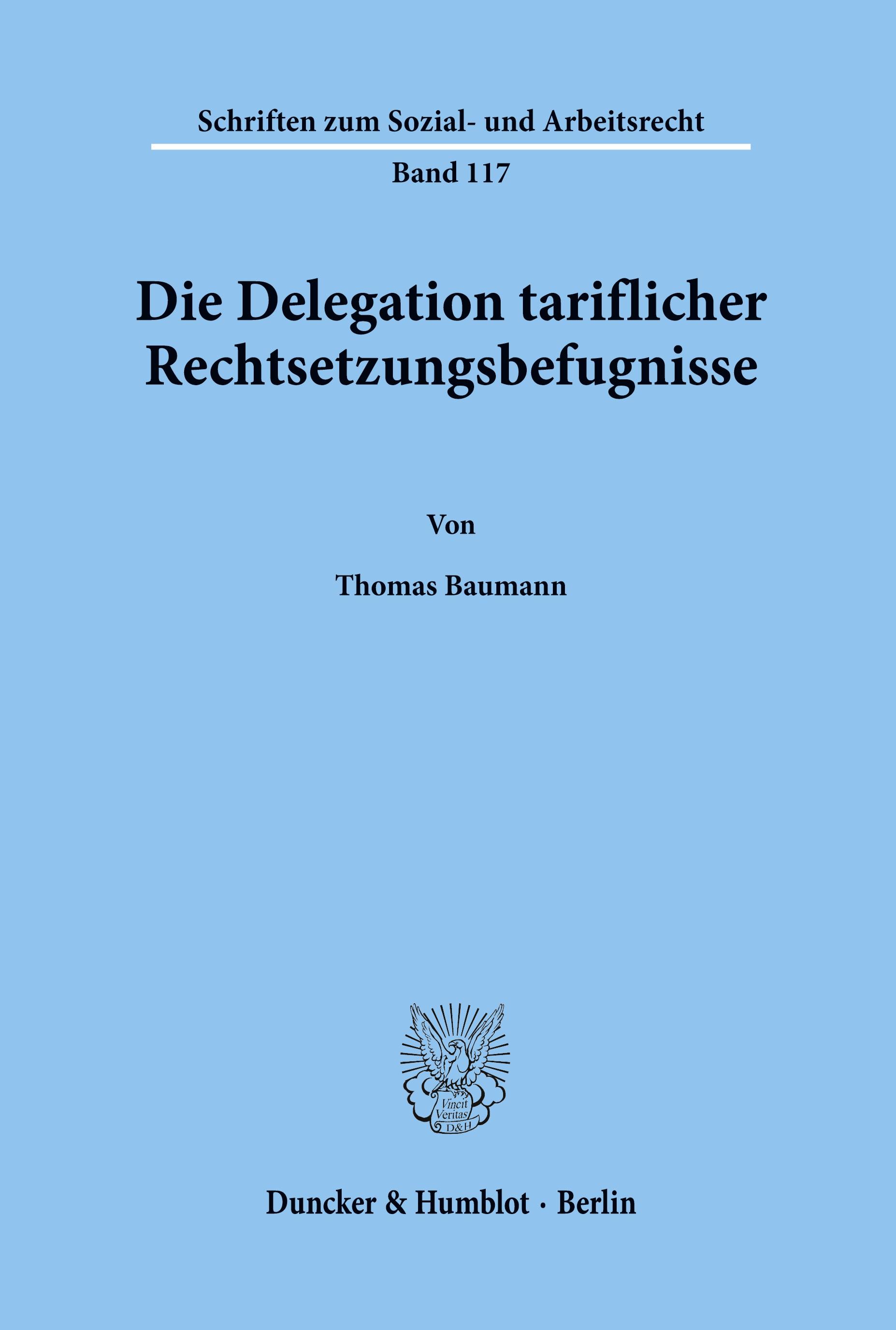 Die Delegation tariflicher Rechtsetzungsbefugnisse.