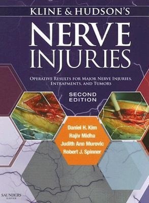 Kline and Hudson's Nerve Injuries