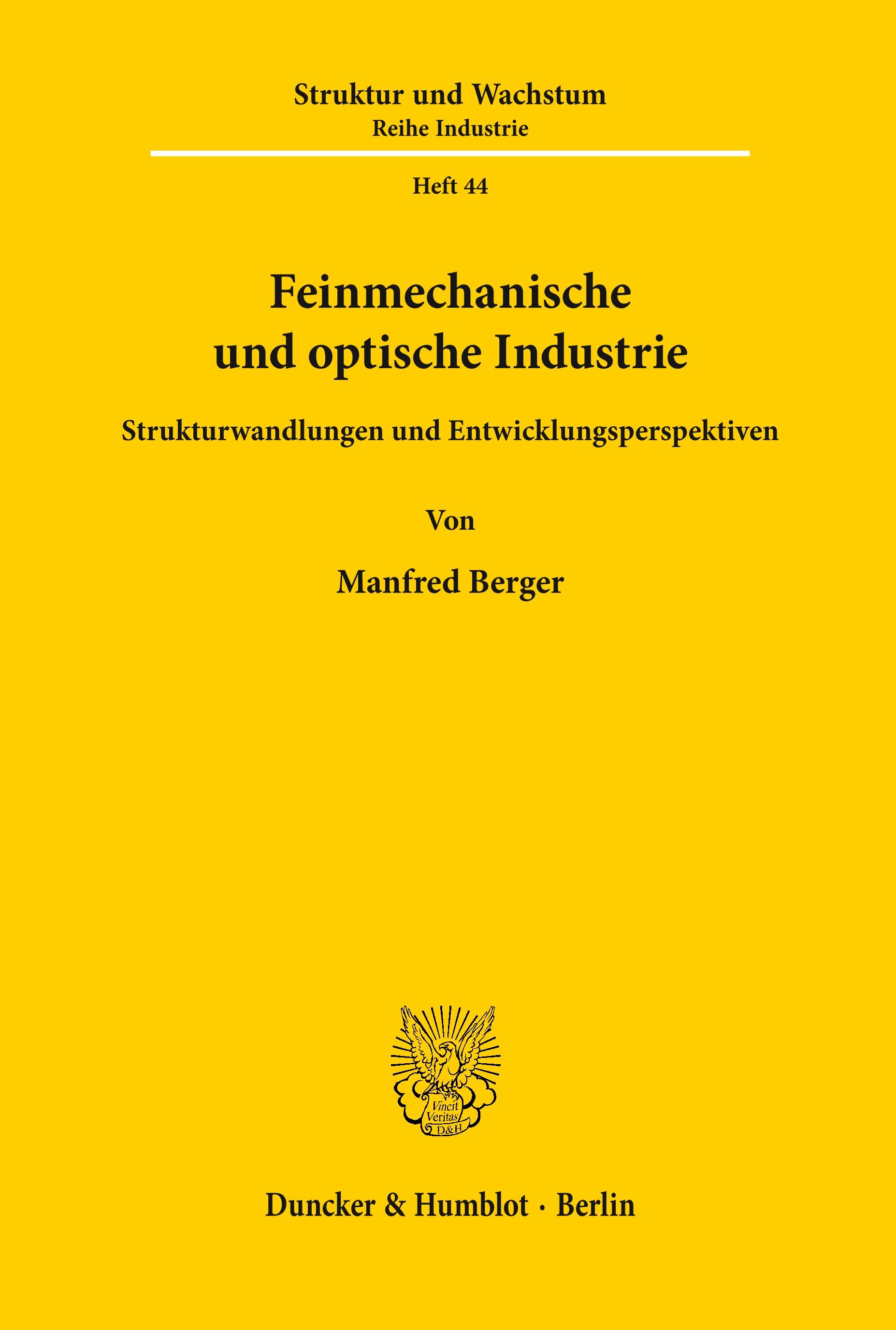 Feinmechanische und optische Industrie.