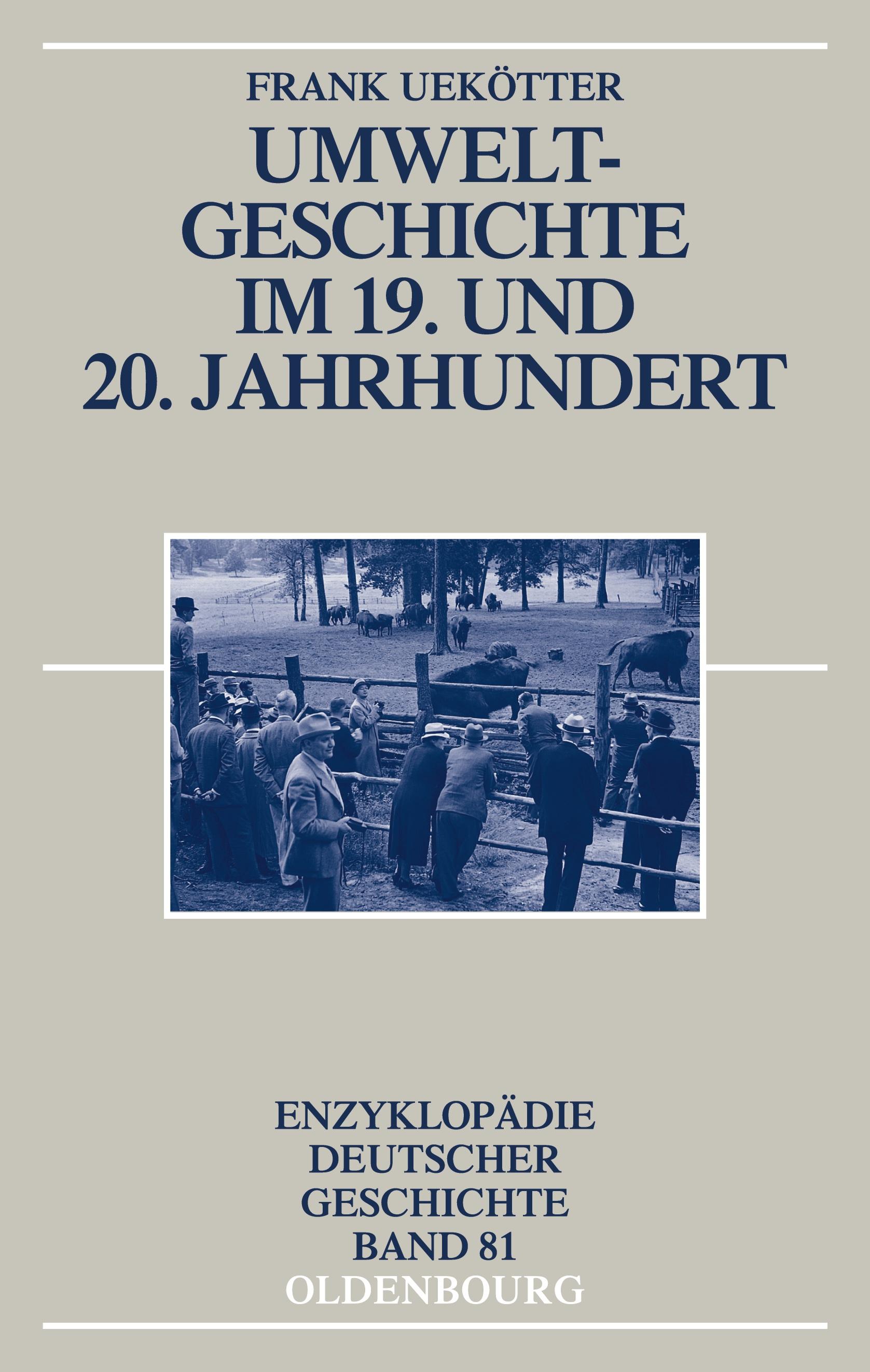 Umweltgeschichte im 19. und 20. Jahrhundert