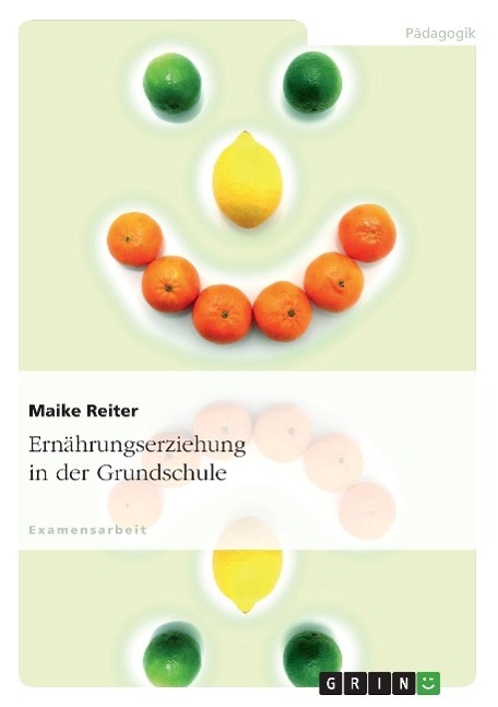 Ernährungserziehung in der Grundschule