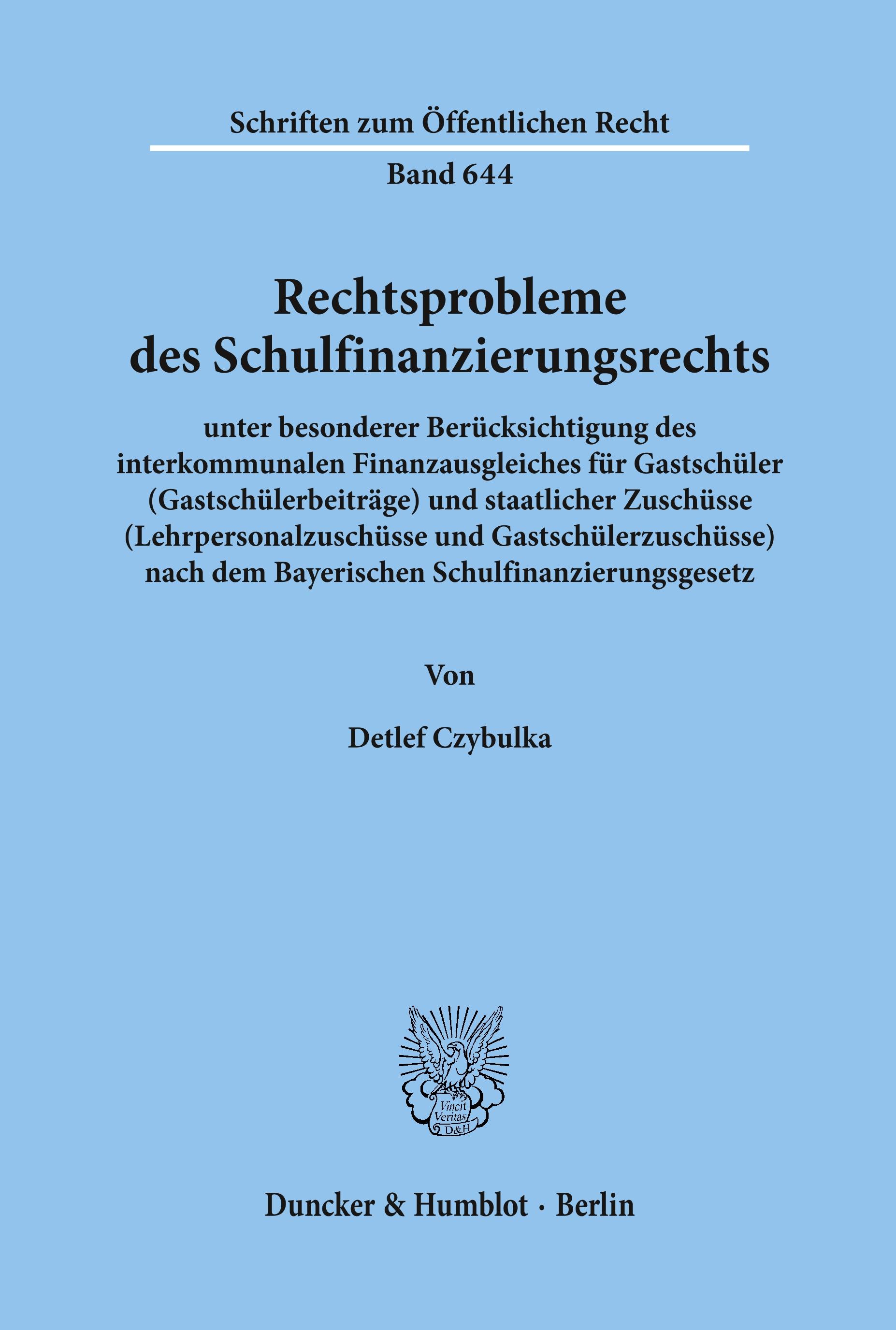 Rechtsprobleme des Schulfinanzierungsrechts,