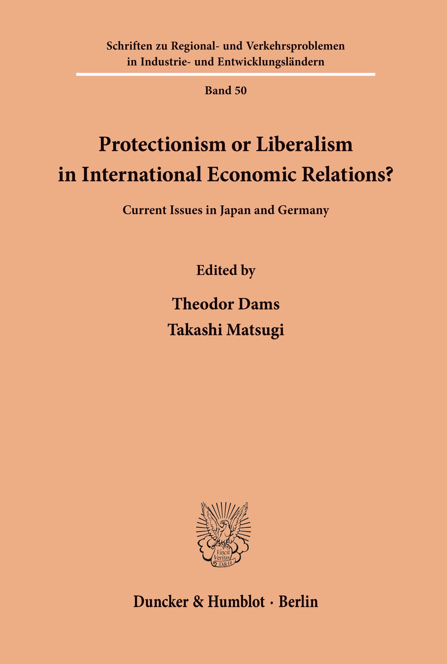 Protectionism or Liberalism in International Economic Relations?