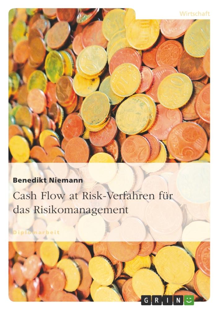 Cash Flow at Risk-Verfahren für das Risikomanagement