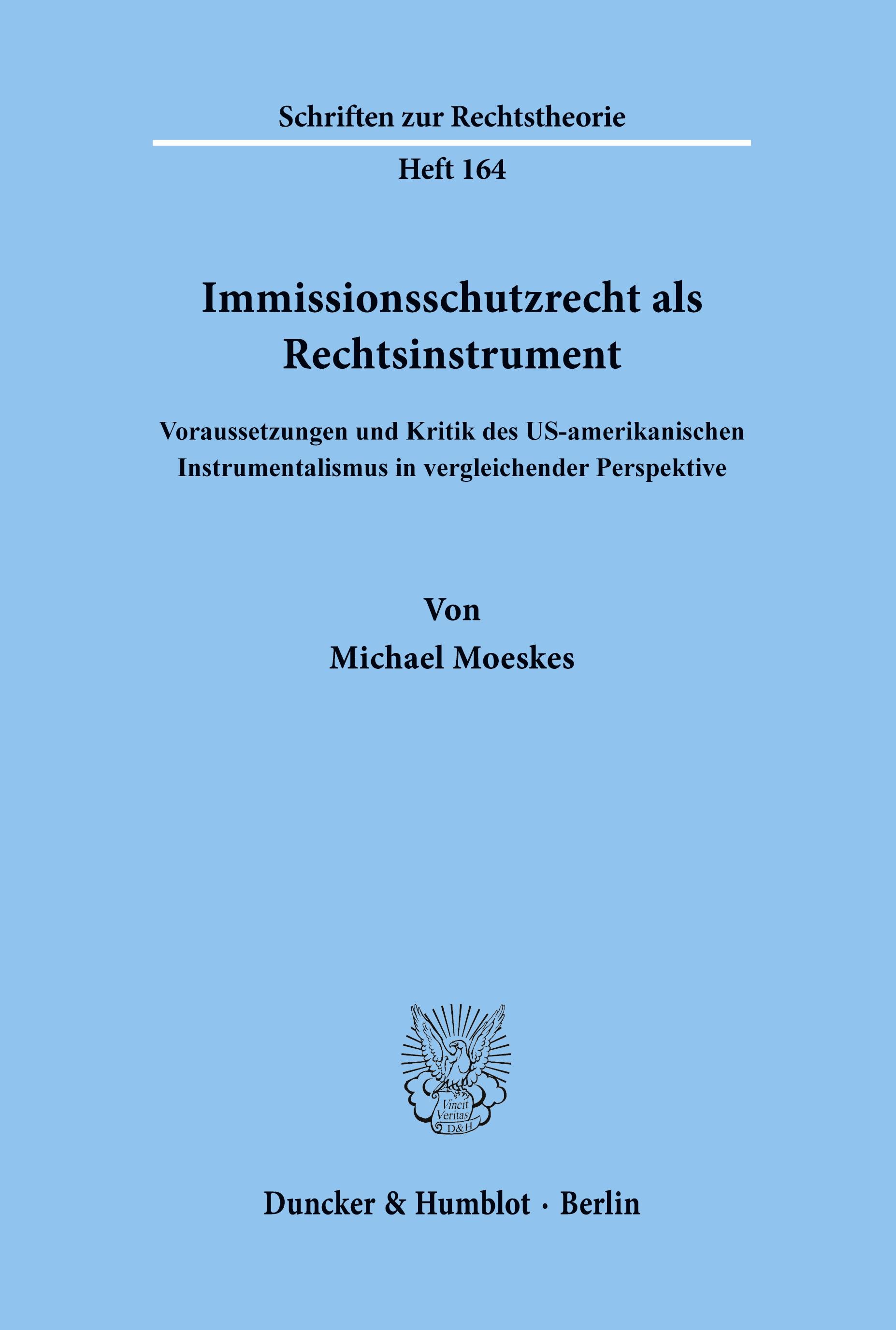 Immissionsschutzrecht als Rechtsinstrument.