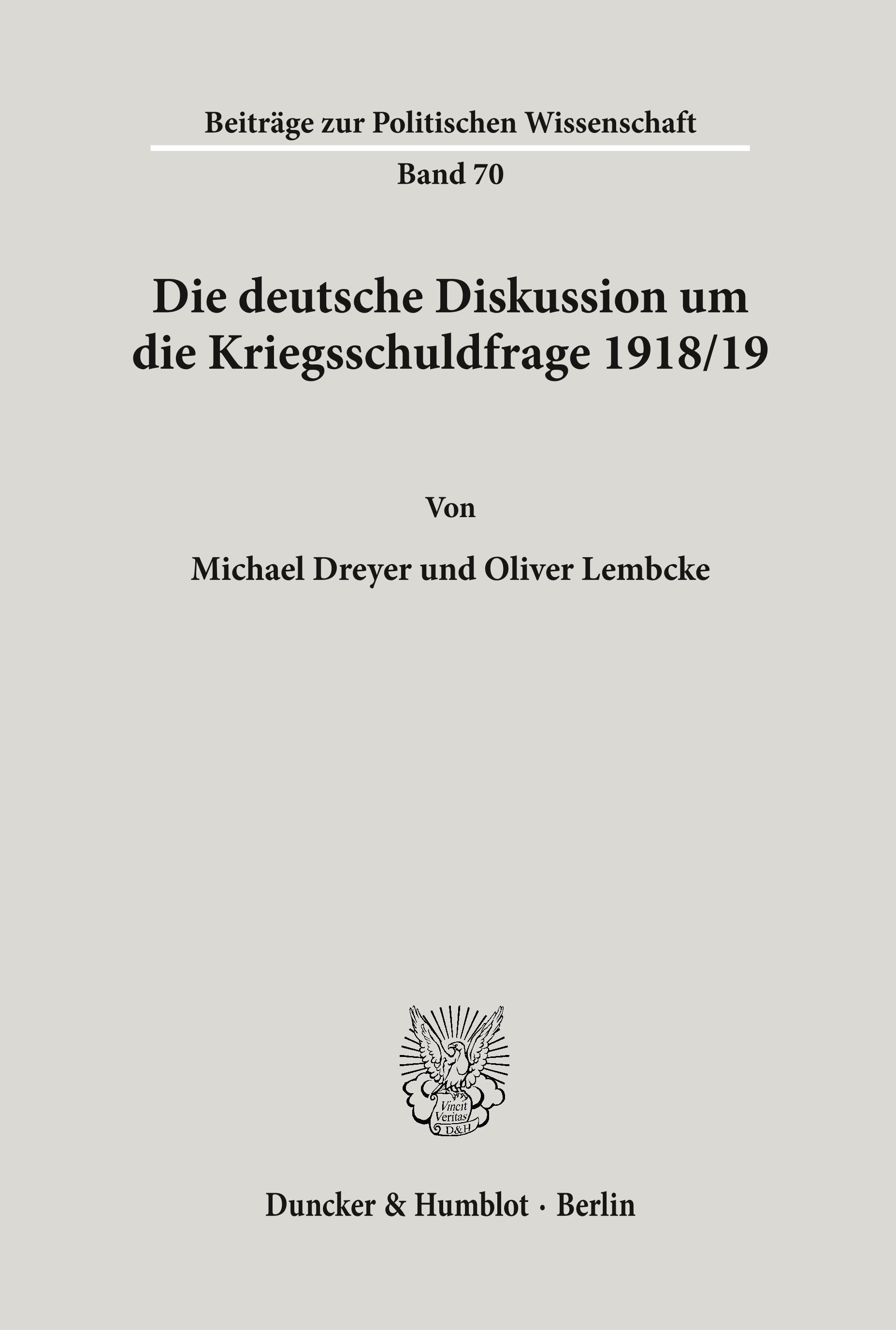 Die deutsche Diskussion um die Kriegsschuldfrage 1918-19.