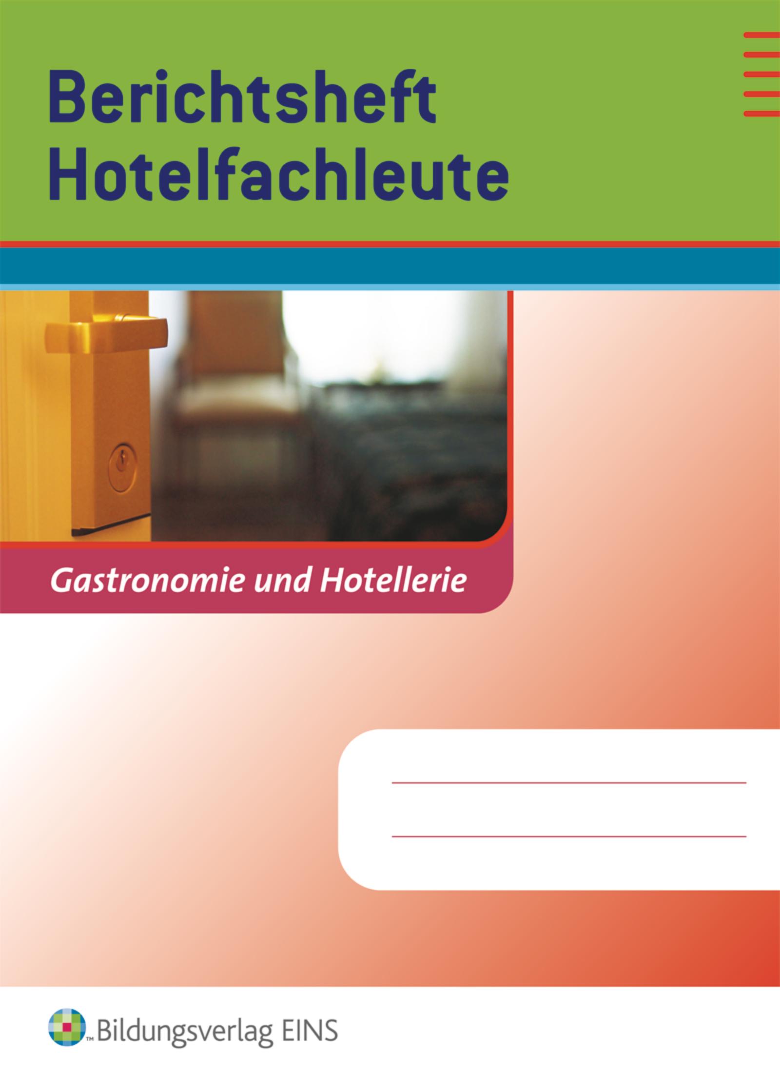 Berichtsheft Hotelfachleute