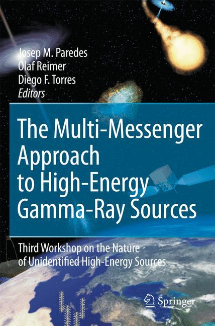 The Multi-Messenger Approach to High-Energy Gamma-Ray Sources