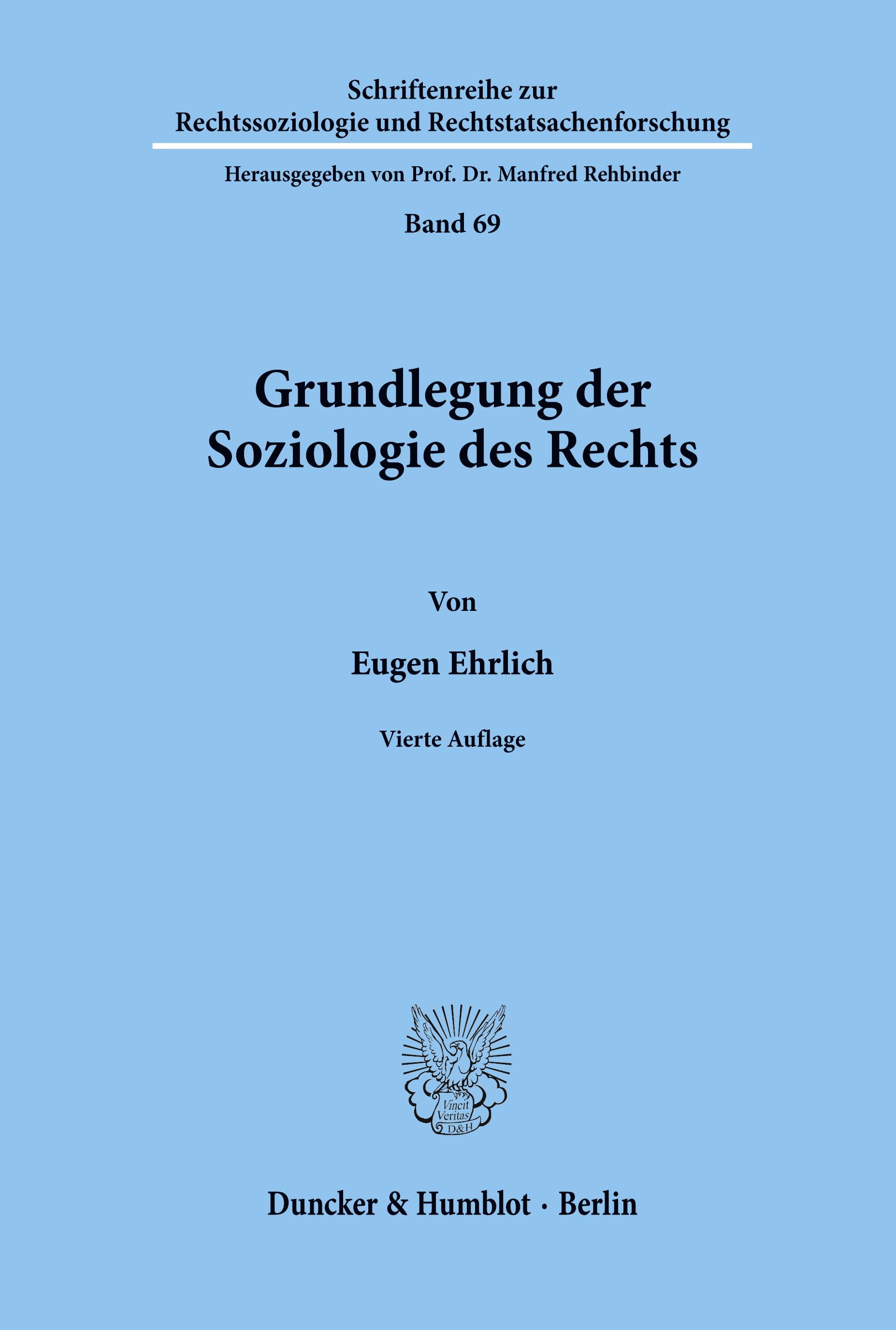 Grundlegung der Soziologie des Rechts.