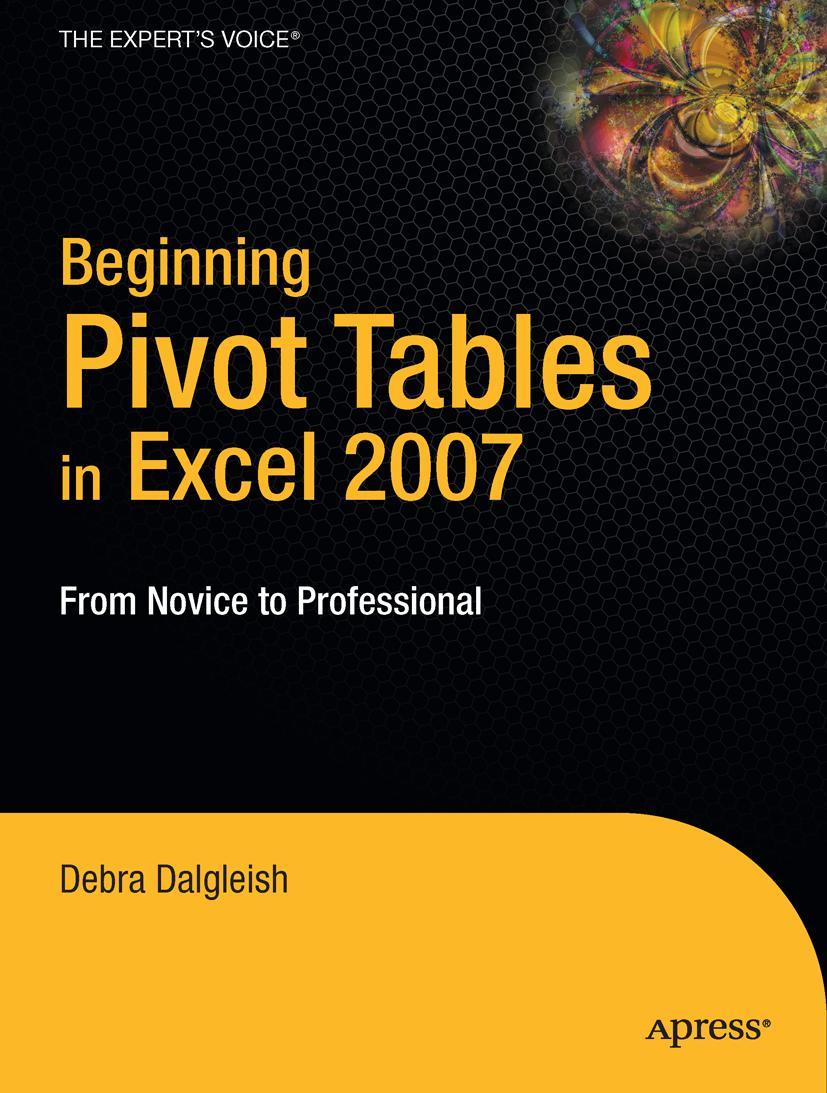 Beginning Pivottables in Excel 2007