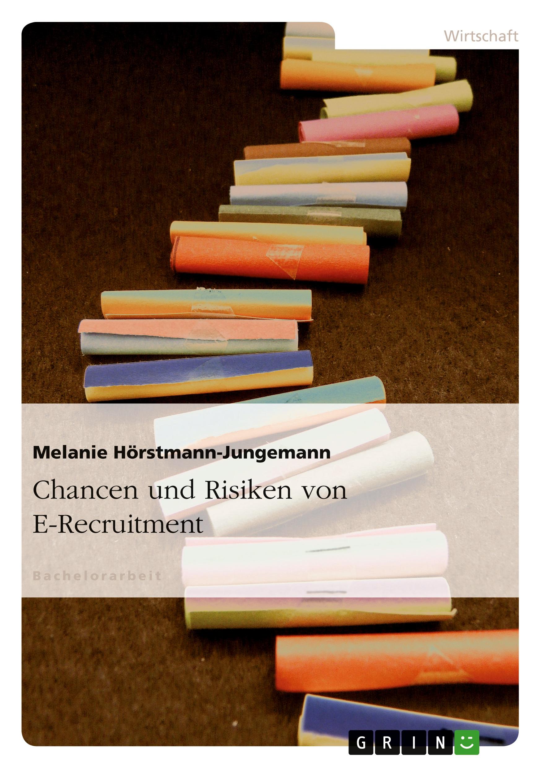 Chancen und Risiken von E-Recruitment