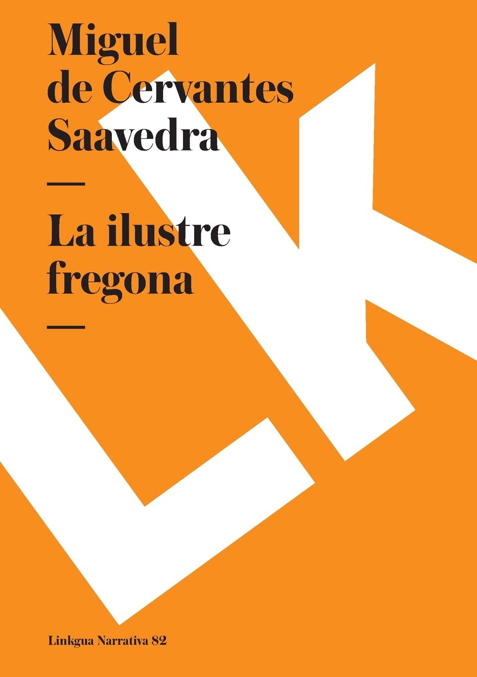 La ilustre fregona